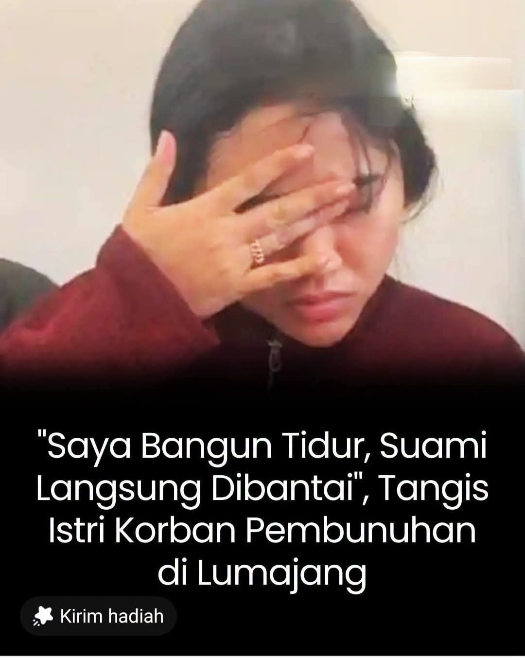 Dianiaya Secara Sadis Hingga Meninggal Dunia Berikut Cerita Sang Istri